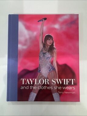Hardcover Book "Taylor Swift: And the Clothes She Wears" by Terry Newman.